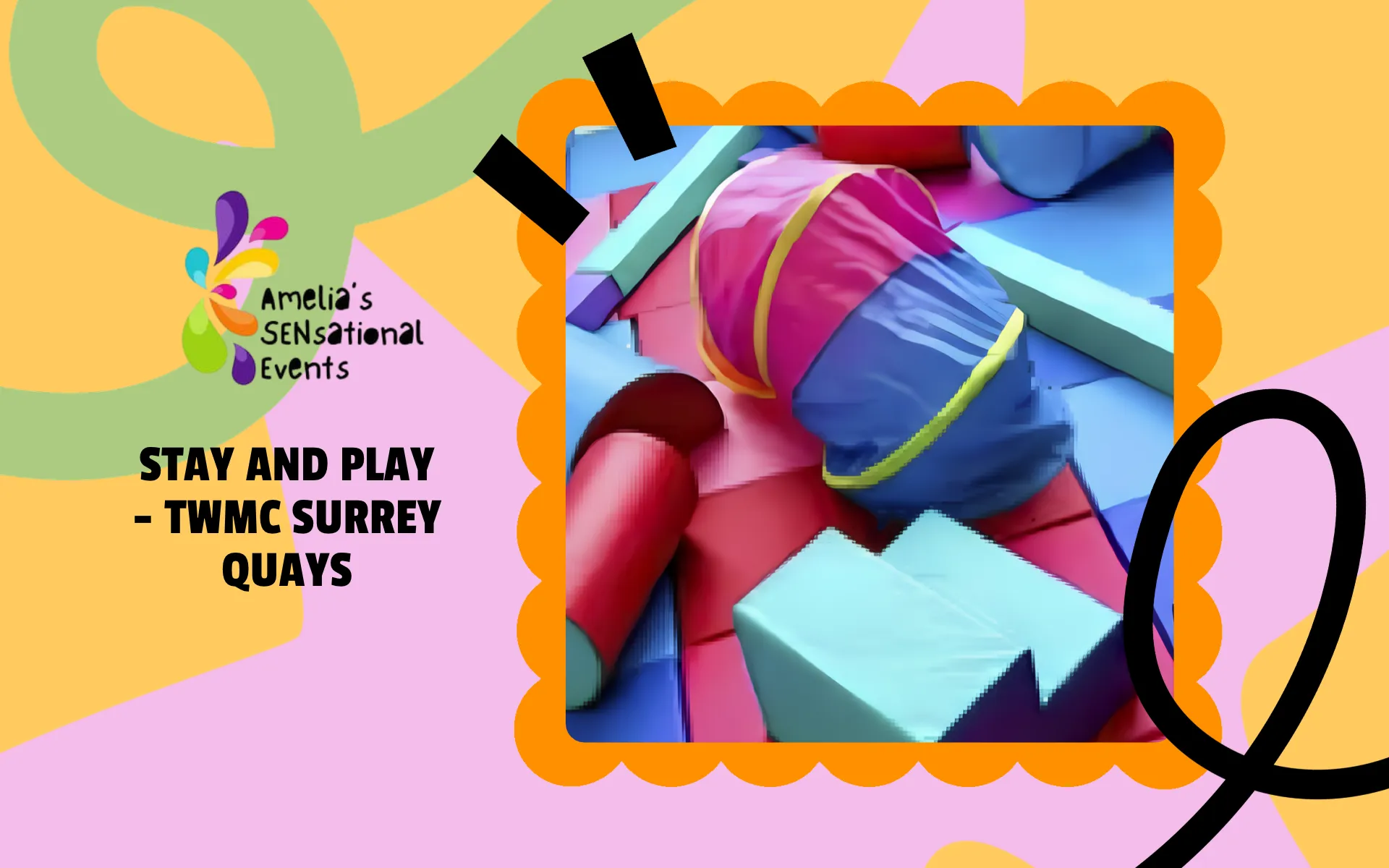 Inclusive Stay & Play with Amelia's SENsational Events
