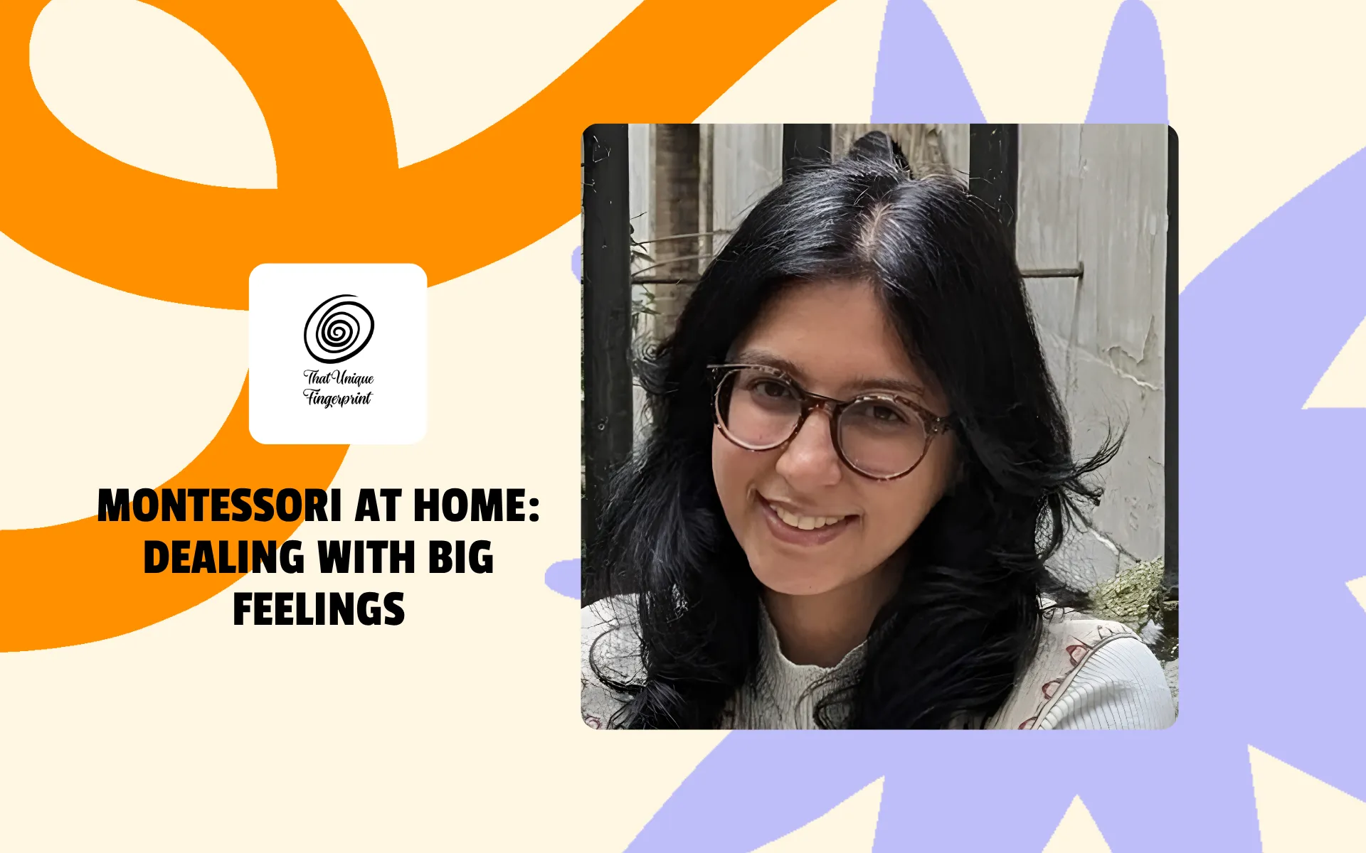 Montessori At Home: Dealing With Big Feelings